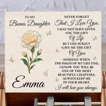 To My Bonus Daughter Love Message With Flower and Butterflies - Custom Music Box With "You Are My Sunshine" Tune - DAU265_MZB