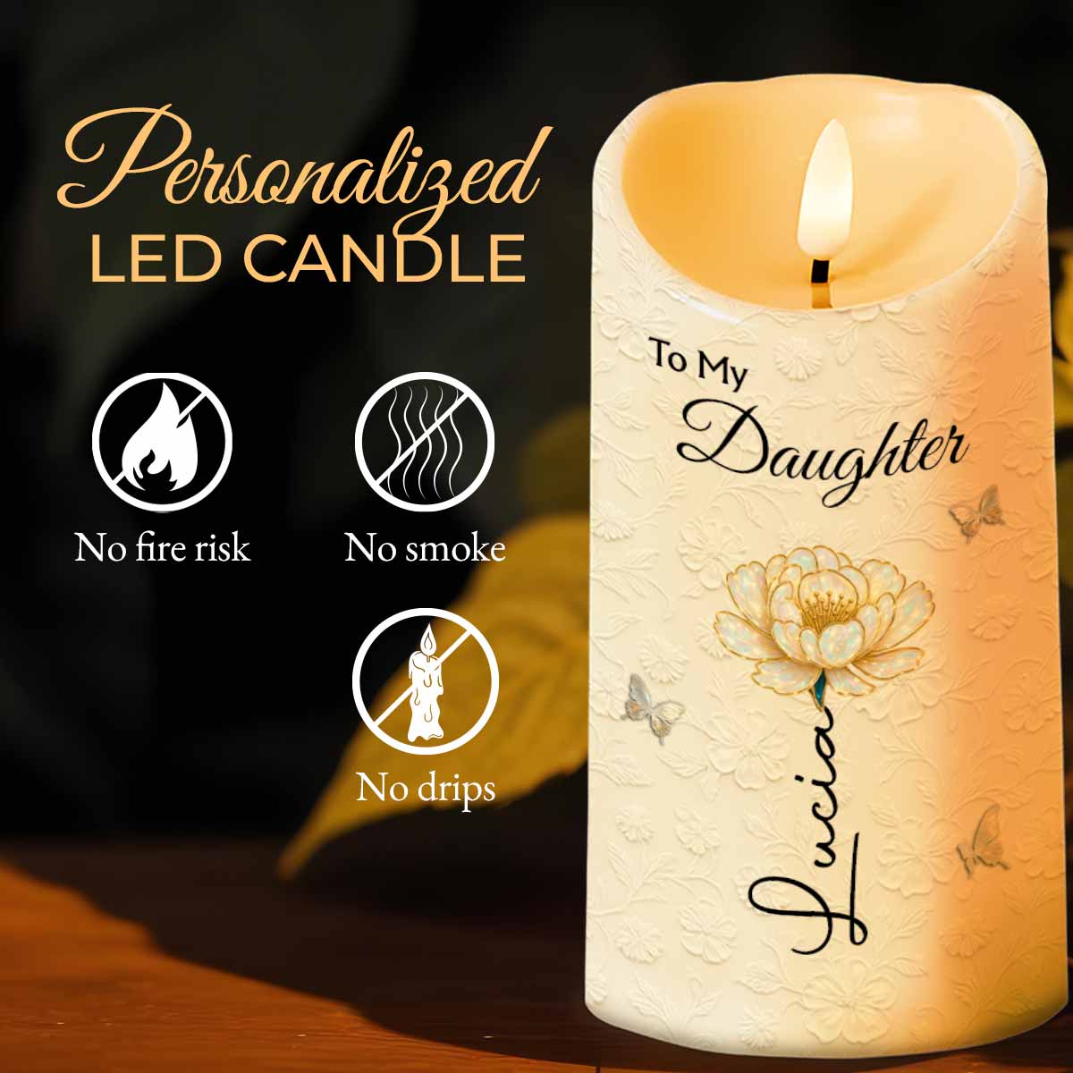 To My Daughter, Flower and Butterflies, I Love You