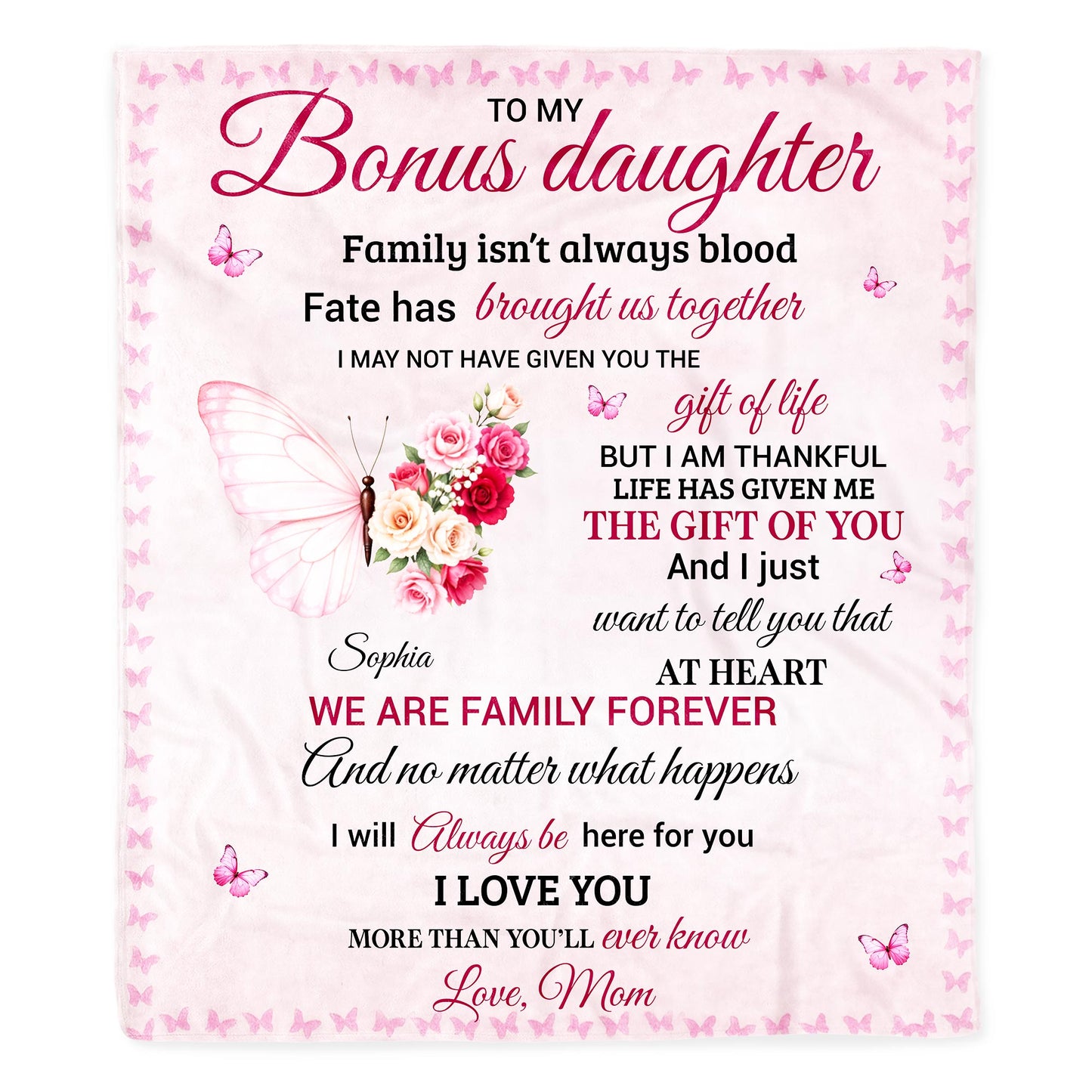 To My Bonus Daughter, Butterfly And Flower Design