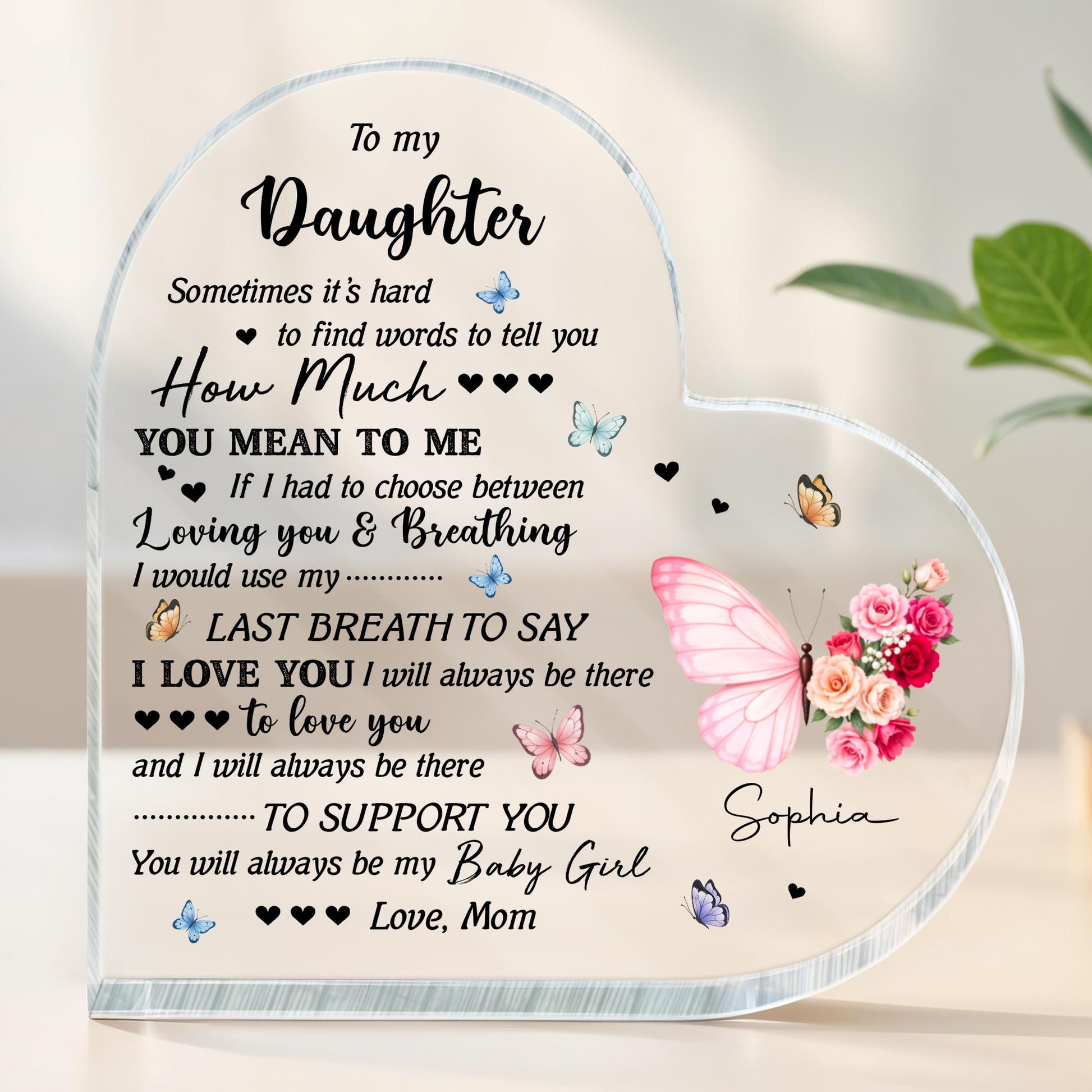 To My Daughter, Butterflies and Flowers Message