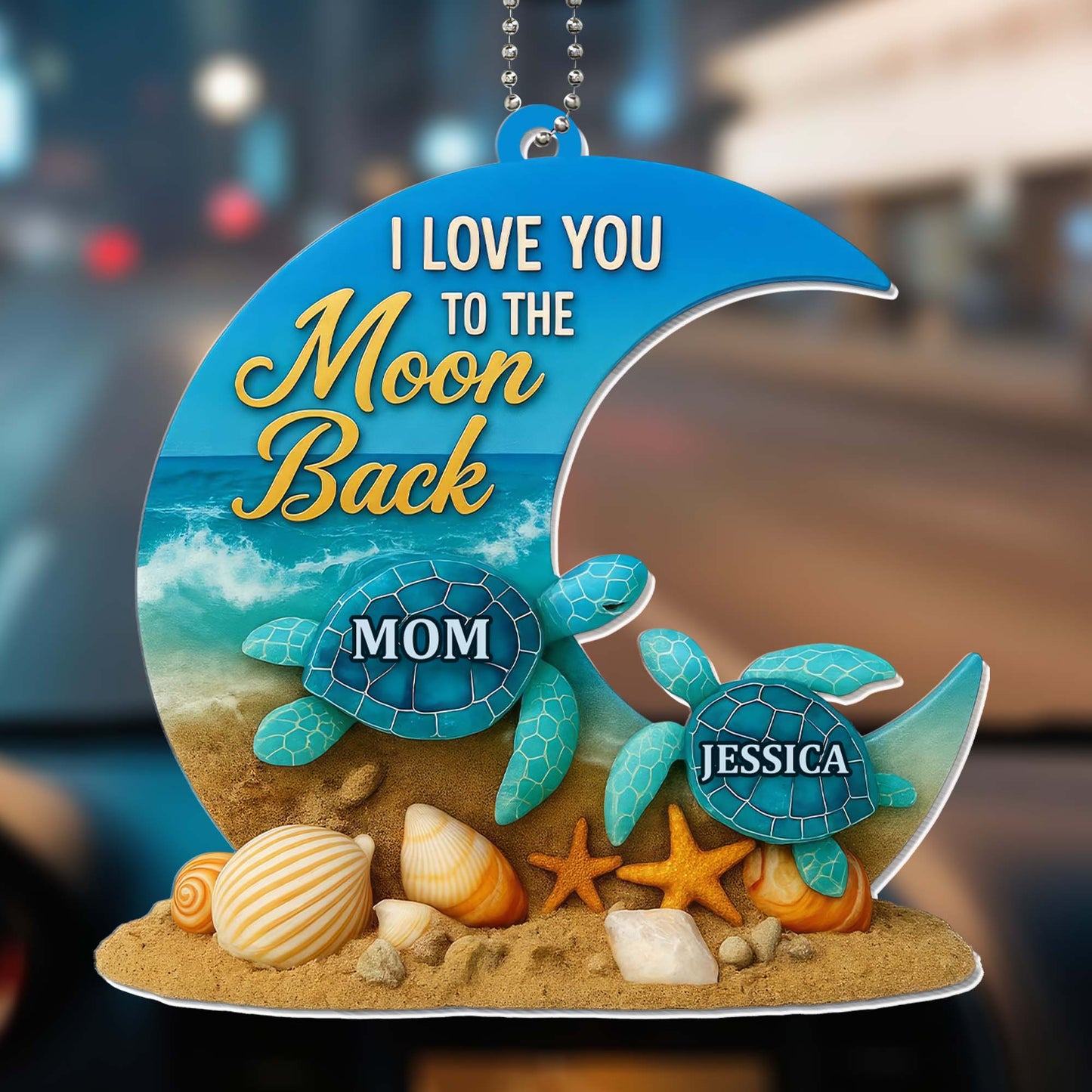 I Love You To The Moon And Back With Sea Turtles And Seashells