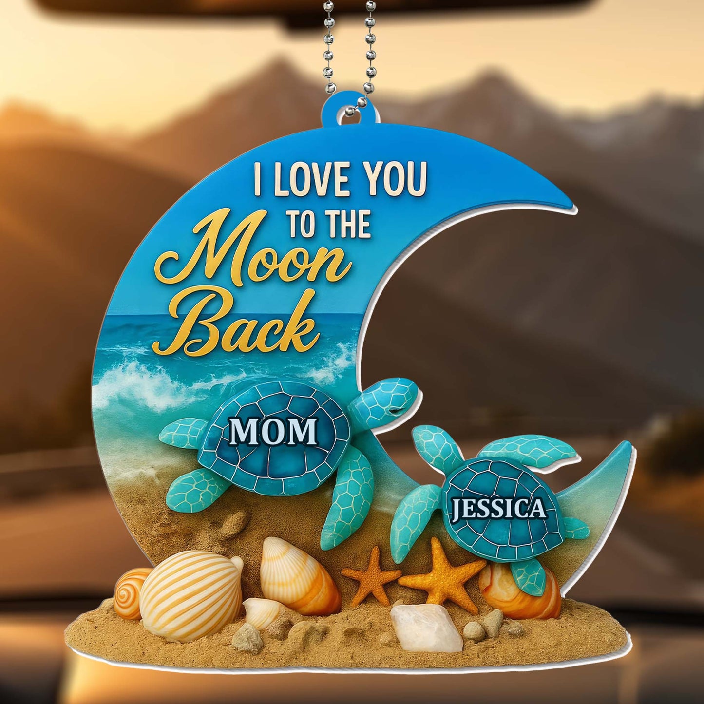 I Love You To The Moon And Back With Sea Turtles And Seashells