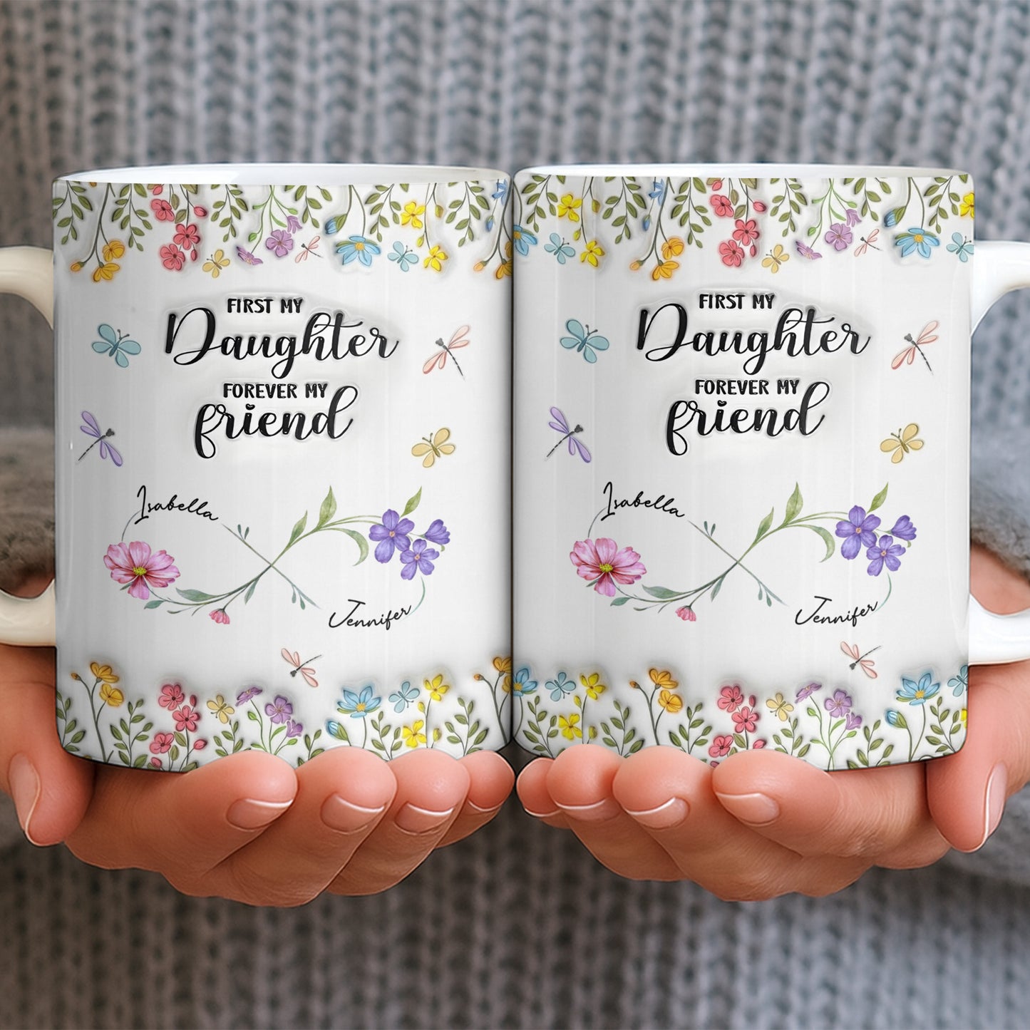 First My Daughter Forever My Friend With Flowers And Butterflies