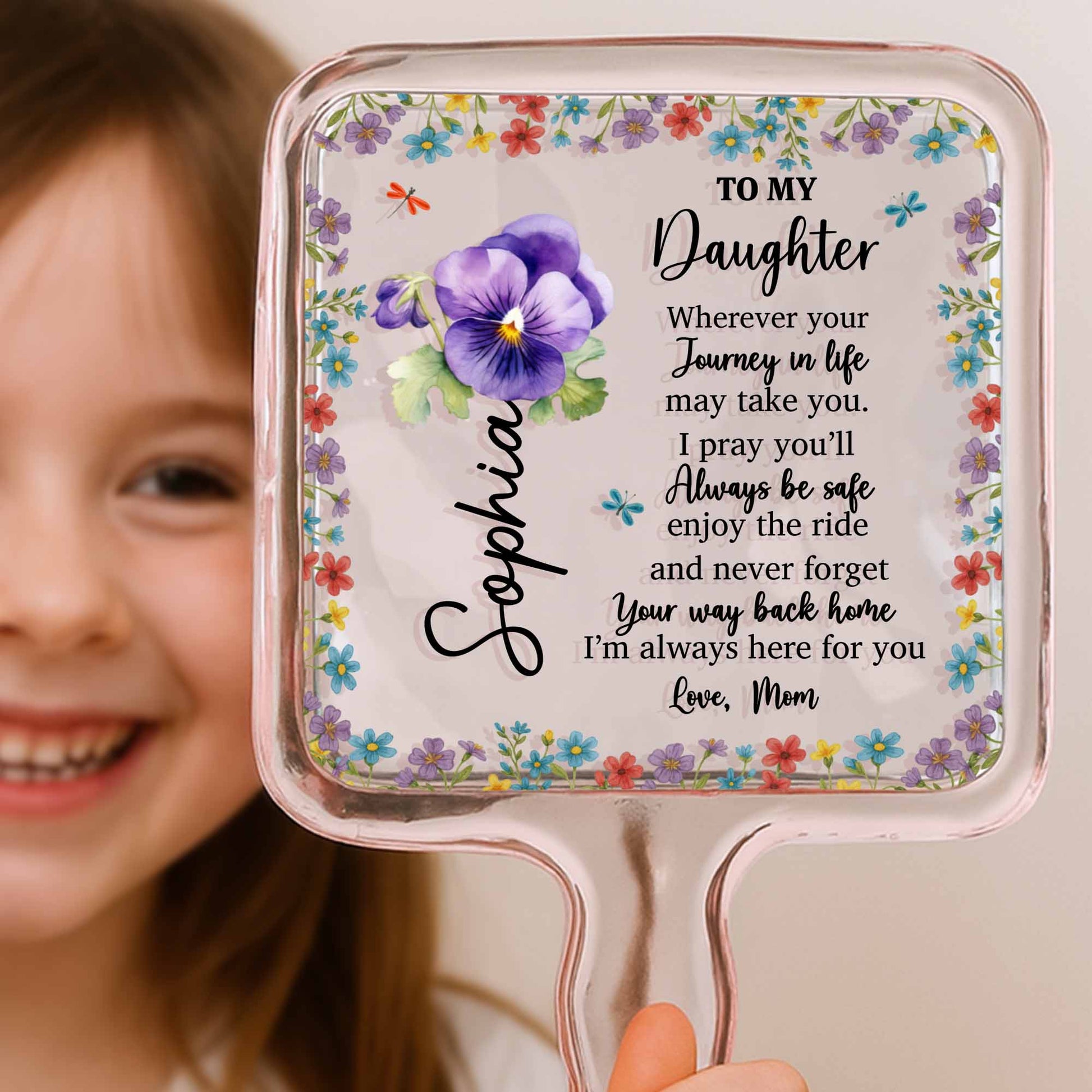 To My Daughter, Always Be Safe and Enjoy The Ride