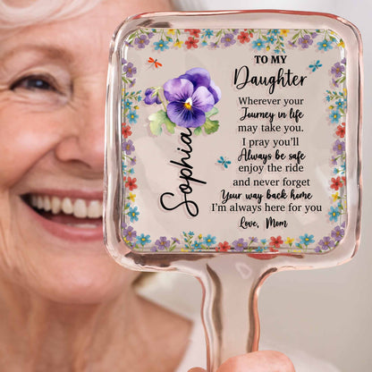 To My Daughter, Always Be Safe and Enjoy The Ride