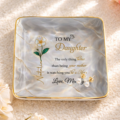 To My Daughter, Flower Design Jewelry Dish
