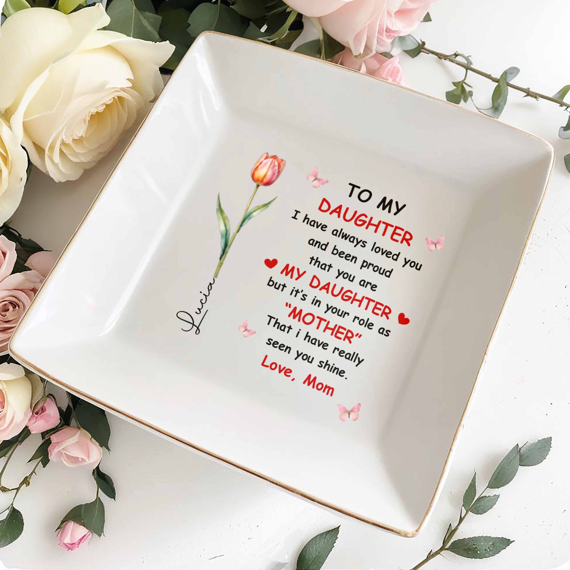 To My Daughter, Love And Pride In A Tulip Design