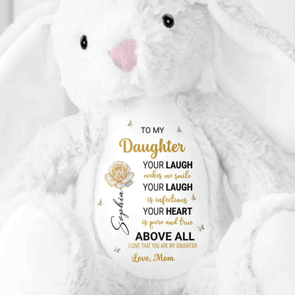 To My Daughter Bunny, Your Laugh Makes Me Smile