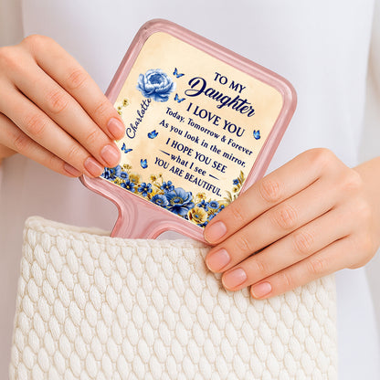 To My Daughter, I Love You, Flowers And Butterflies