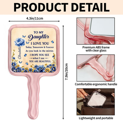 To My Daughter, I Love You, Flowers And Butterflies