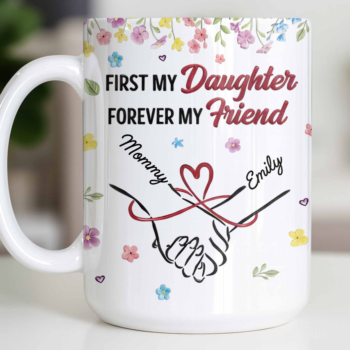 First My Daughter Forever My Friend