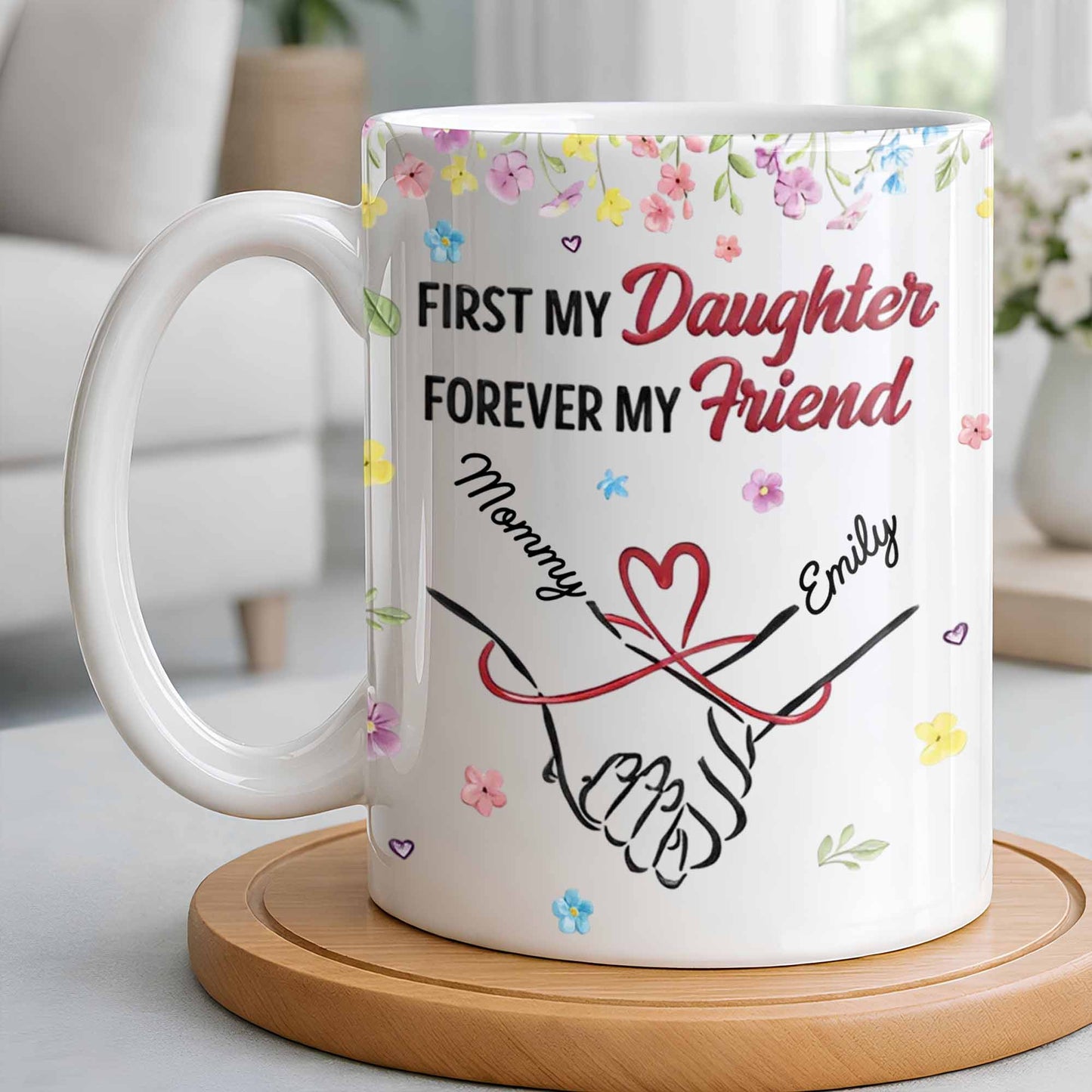 First My Daughter Forever My Friend