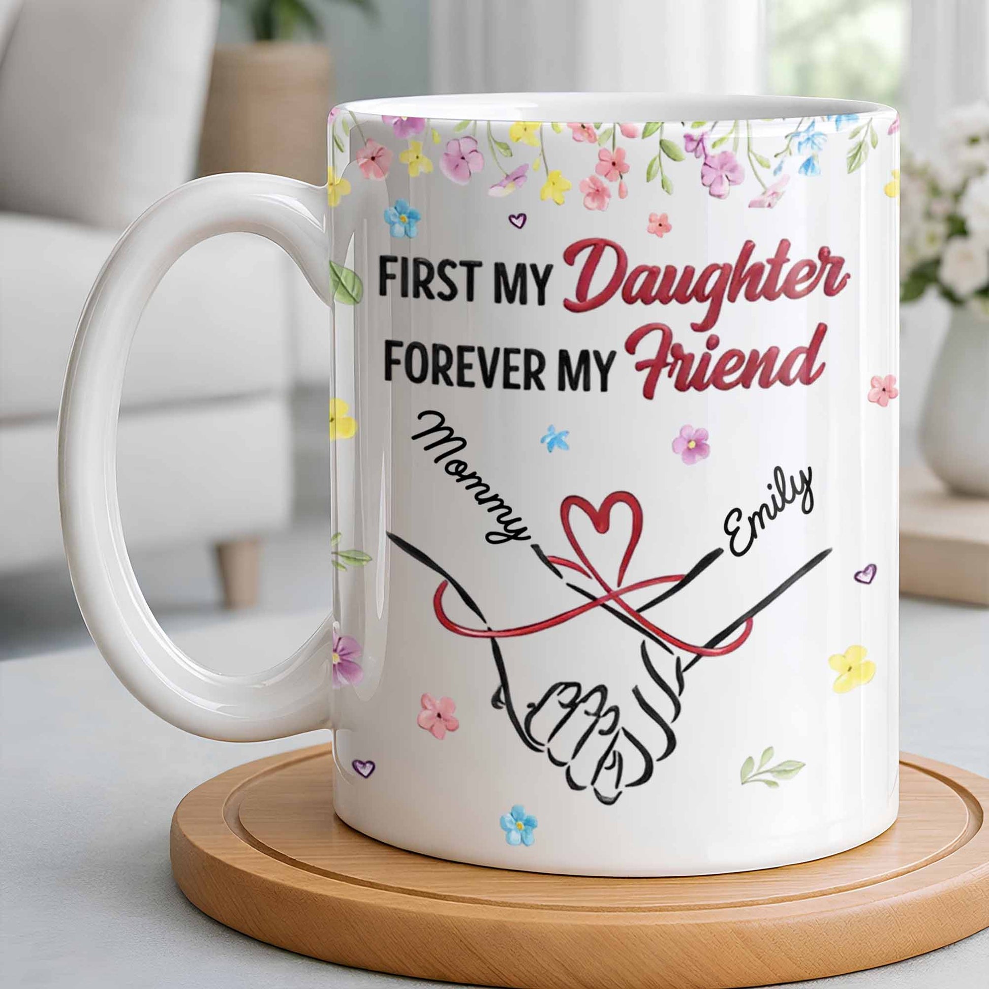 First My Daughter Forever My Friend