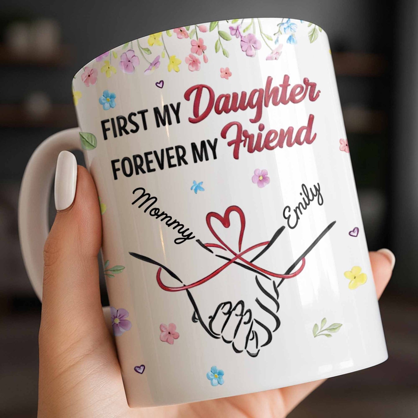 First My Daughter Forever My Friend