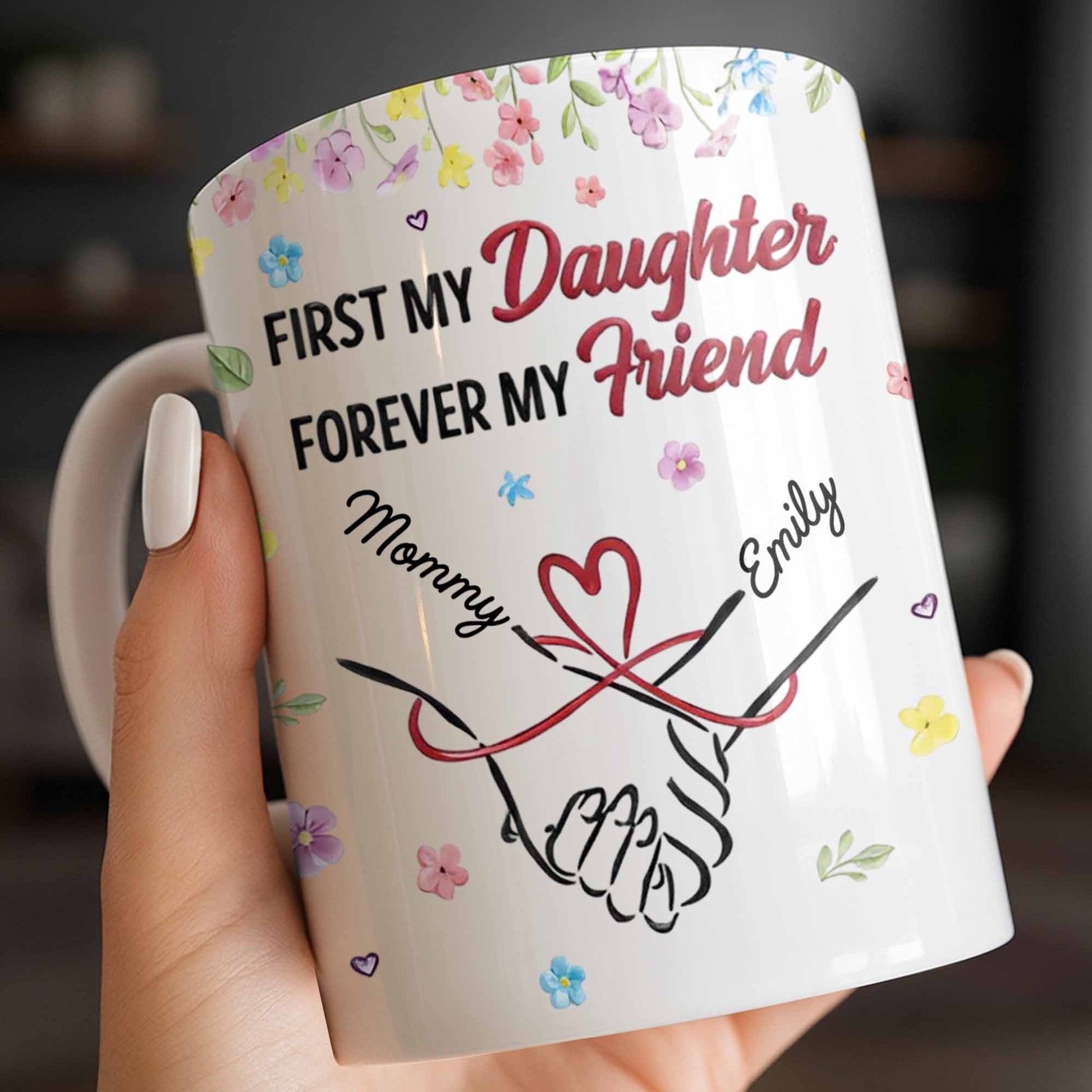 First My Daughter Forever My Friend