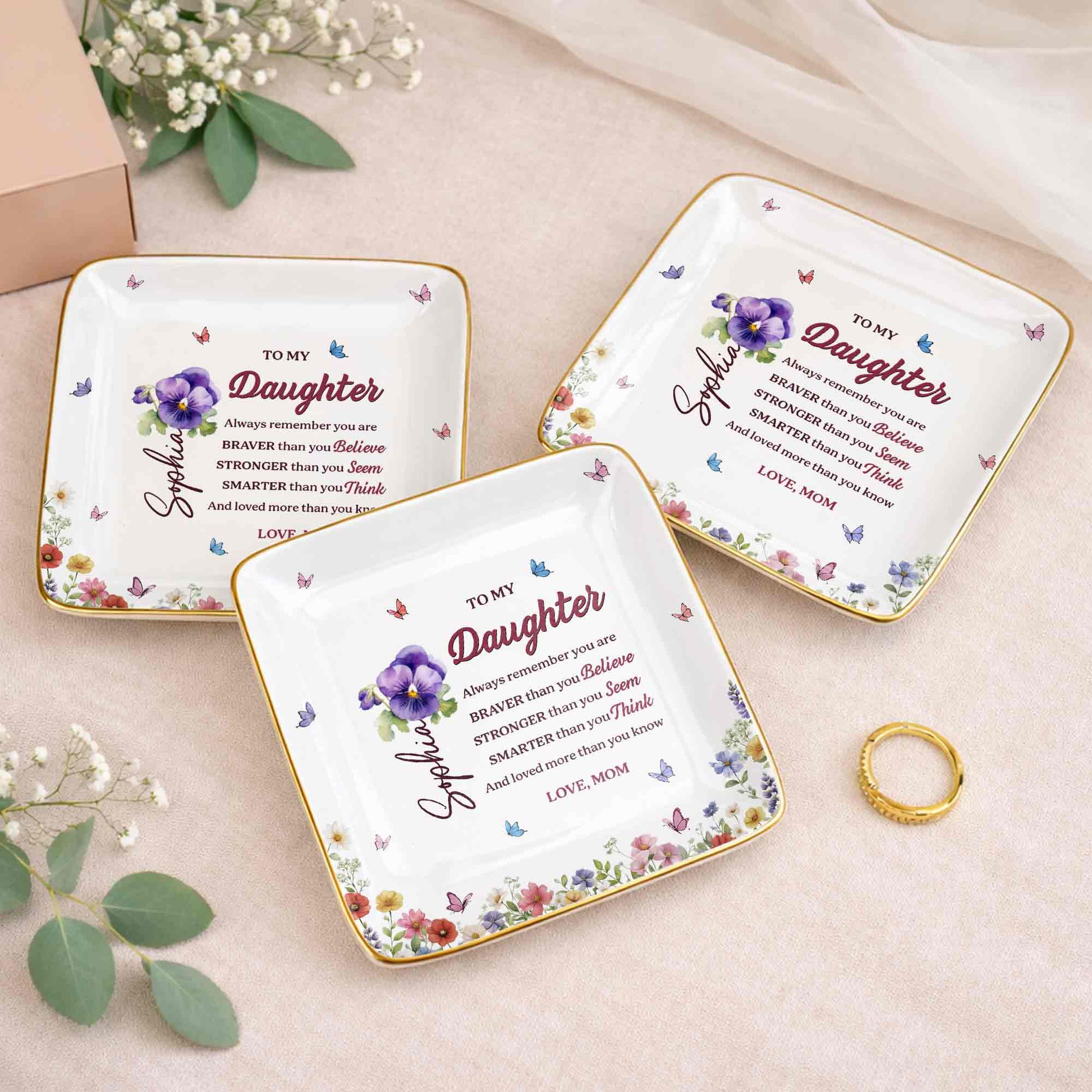 To My Daughter Always Remember Flowers And Butterflies