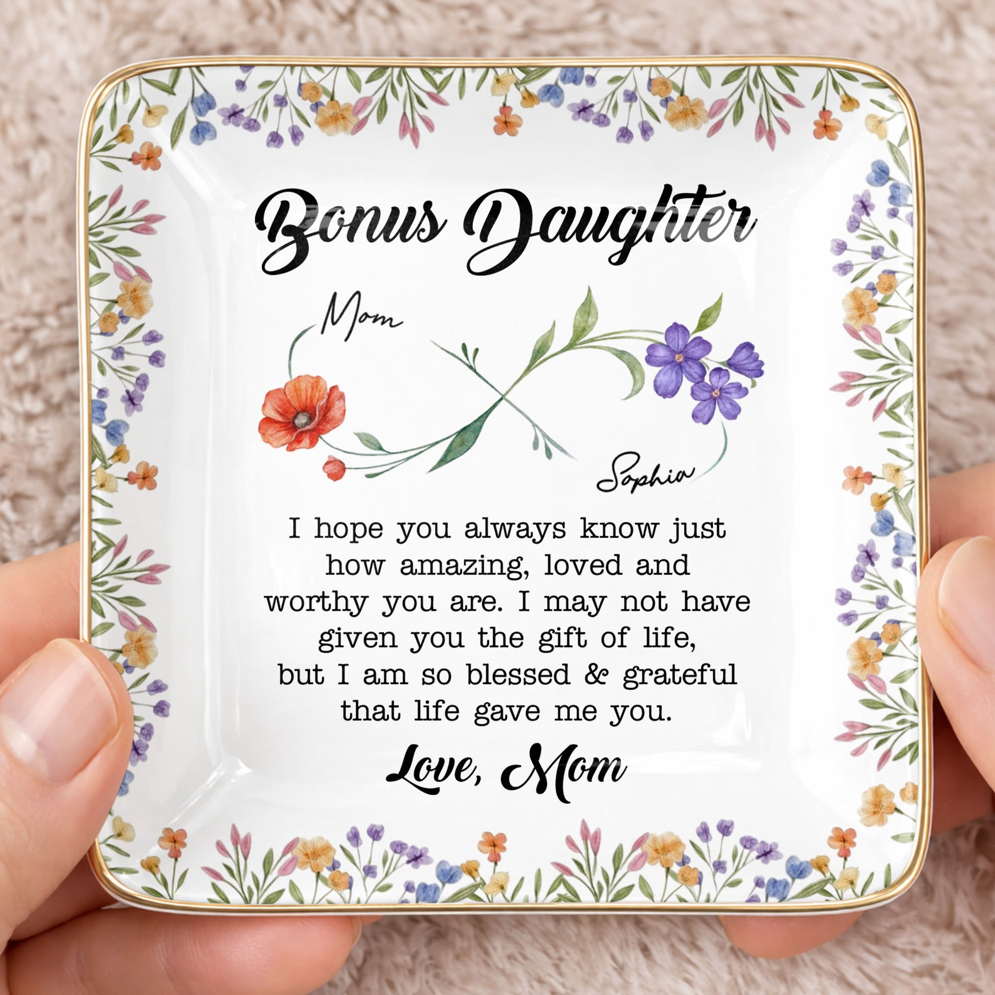 Bonus Daughter I Hope You Always Know Floral Infinity Jewelry Dish