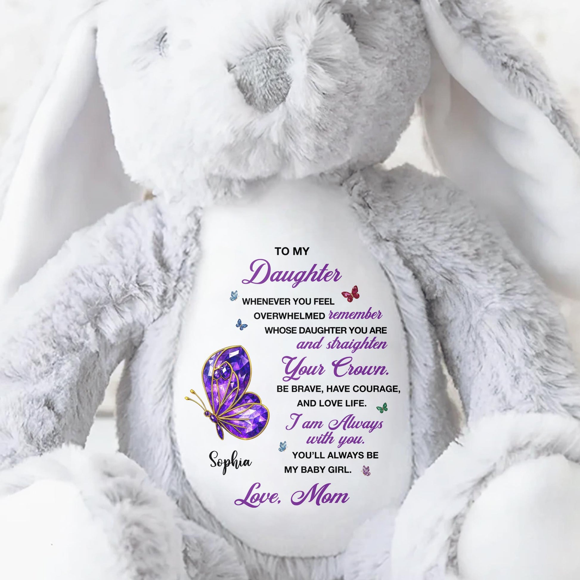 To My Daughter, Straighten Your Crown Butterfly