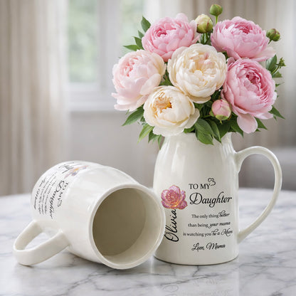 To My Daughter, The Only Thing Better Than Being Your Mother, Flower Design