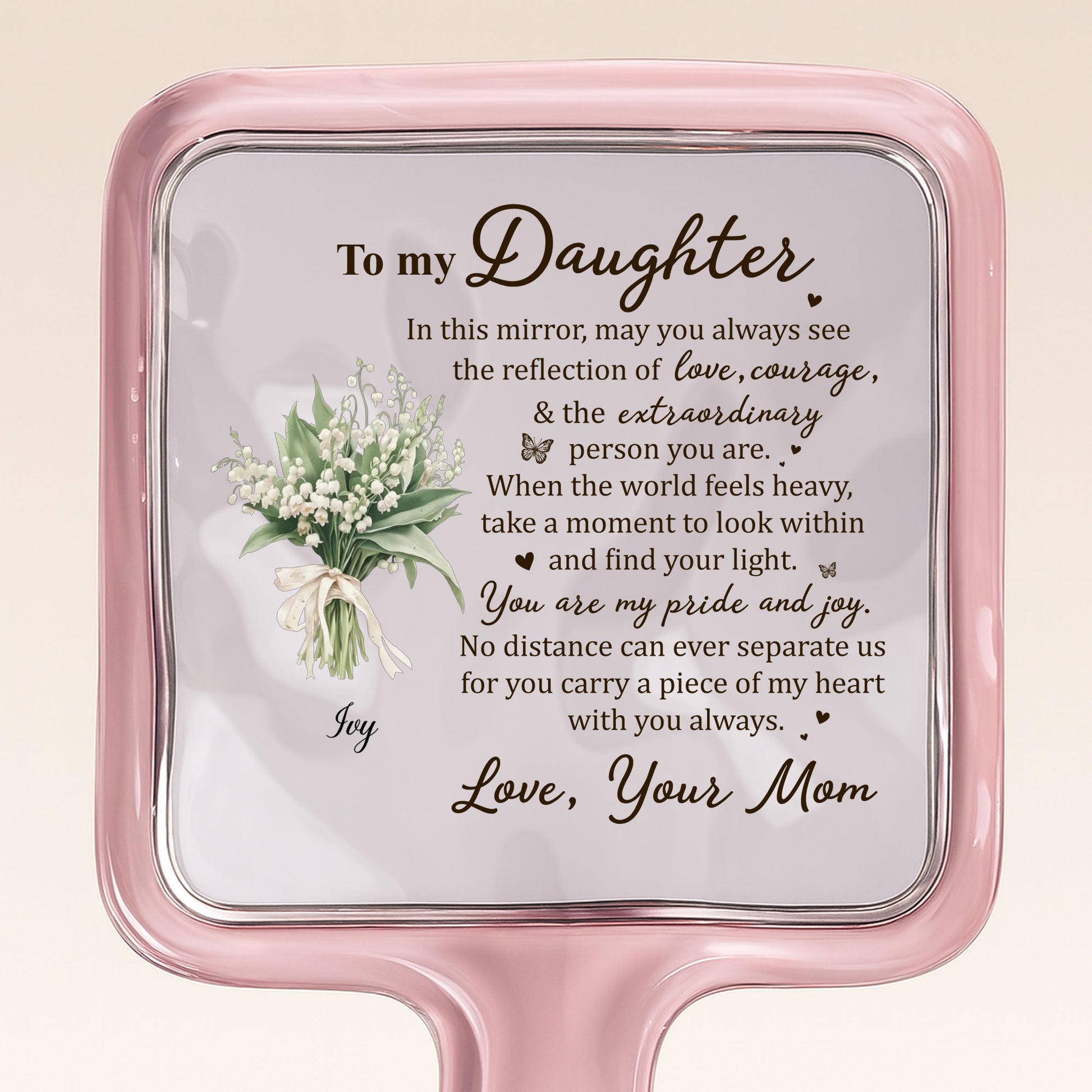 To My Daughter Reflection Of Love Courage And Flowers