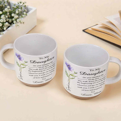 To My Daughter On Your Wedding Day With Birth Month Flower - Personalized Pottery Mug, White Color - DAU322_PMGW