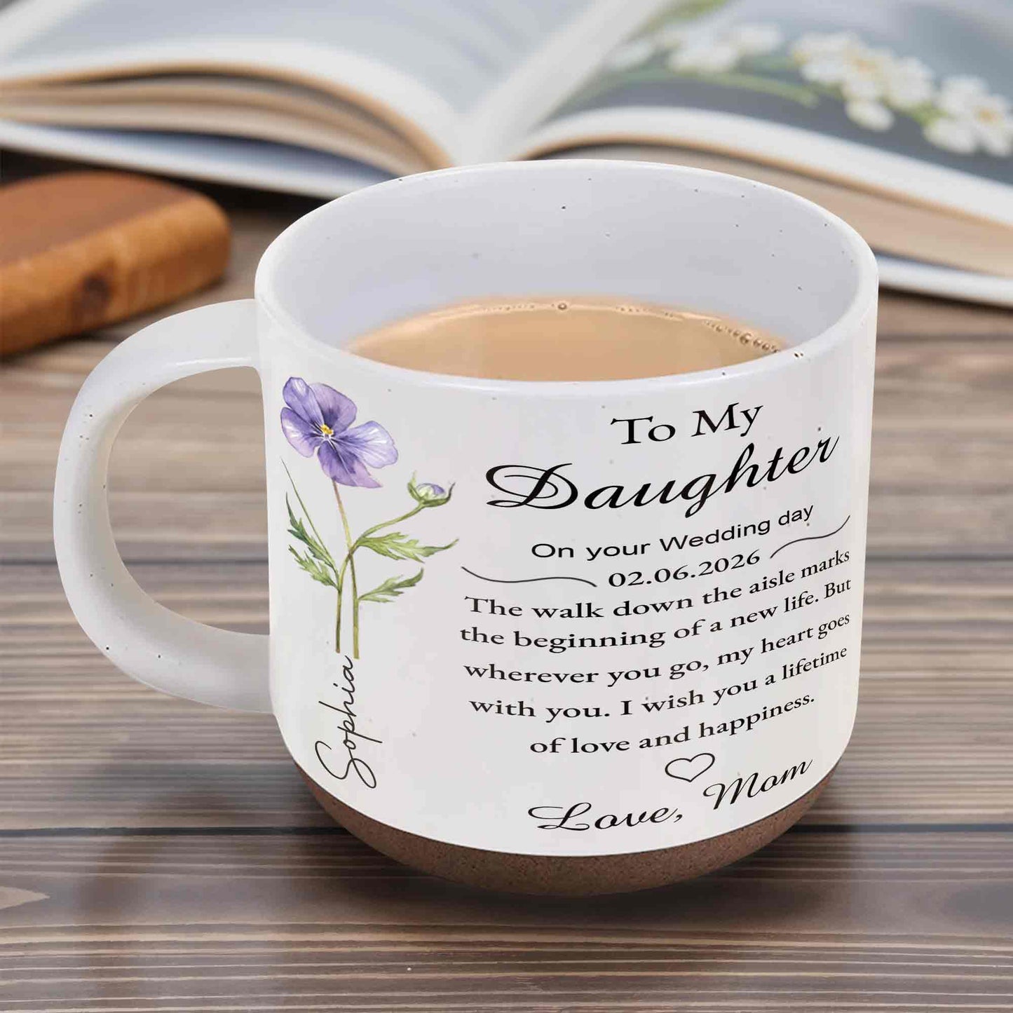 To My Daughter On Your Wedding Day With Birth Month Flower - Personalized Pottery Mug, White Color - DAU322_PMGW