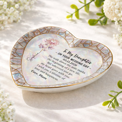 To My Daughter On Your Wedding Day Flower Heart Jewelry Dish - Personalized Custom Jewelry Dish, Ceramic Dish, Heart Shape - DAU354_HCRF