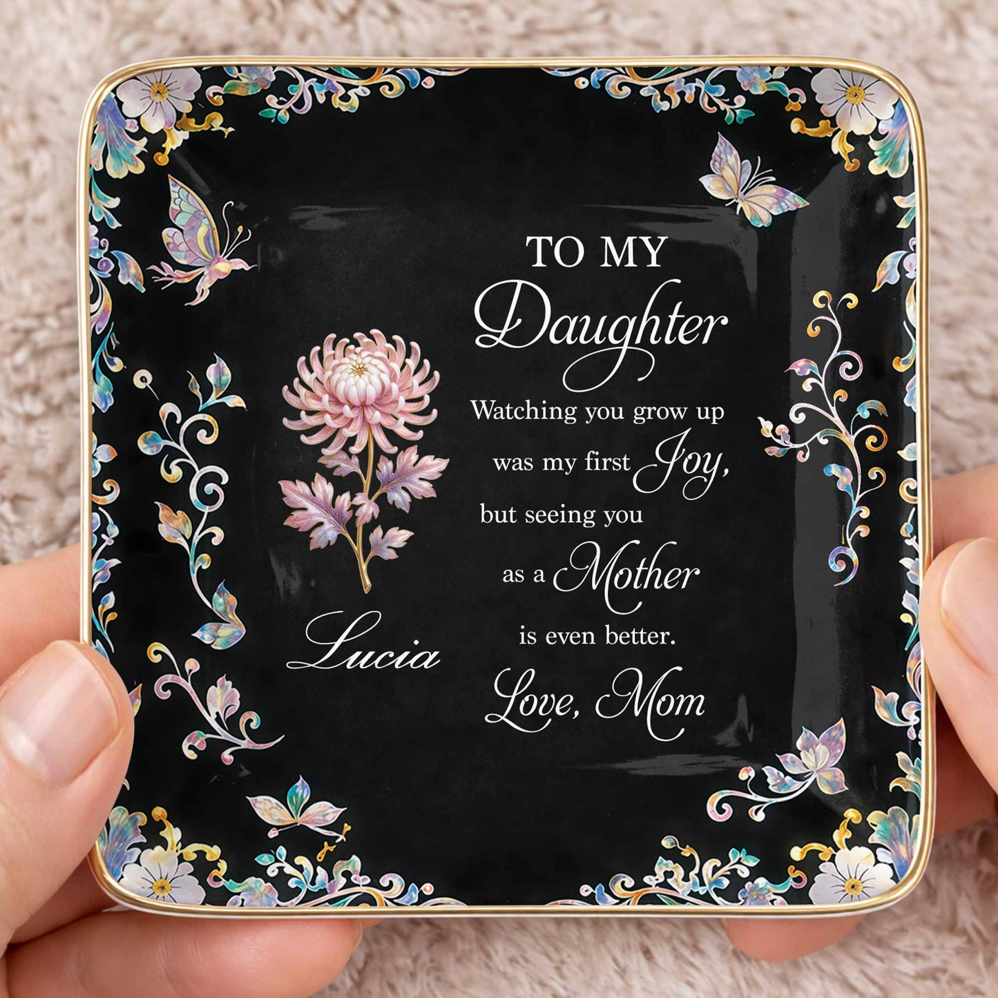 To My Daughter Watching You Grow Up Birth Month Flower Butterflies - Personalized Custom Jewelry Dish, Ceramic Dish, Square Shape - DAU355_SCRF