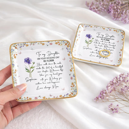 To My Daughter On Your Wedding Day With Purple Flower - Personalized Custom Jewelry Dish, Ceramic Dish, Square Shape - DAU356_SCRF