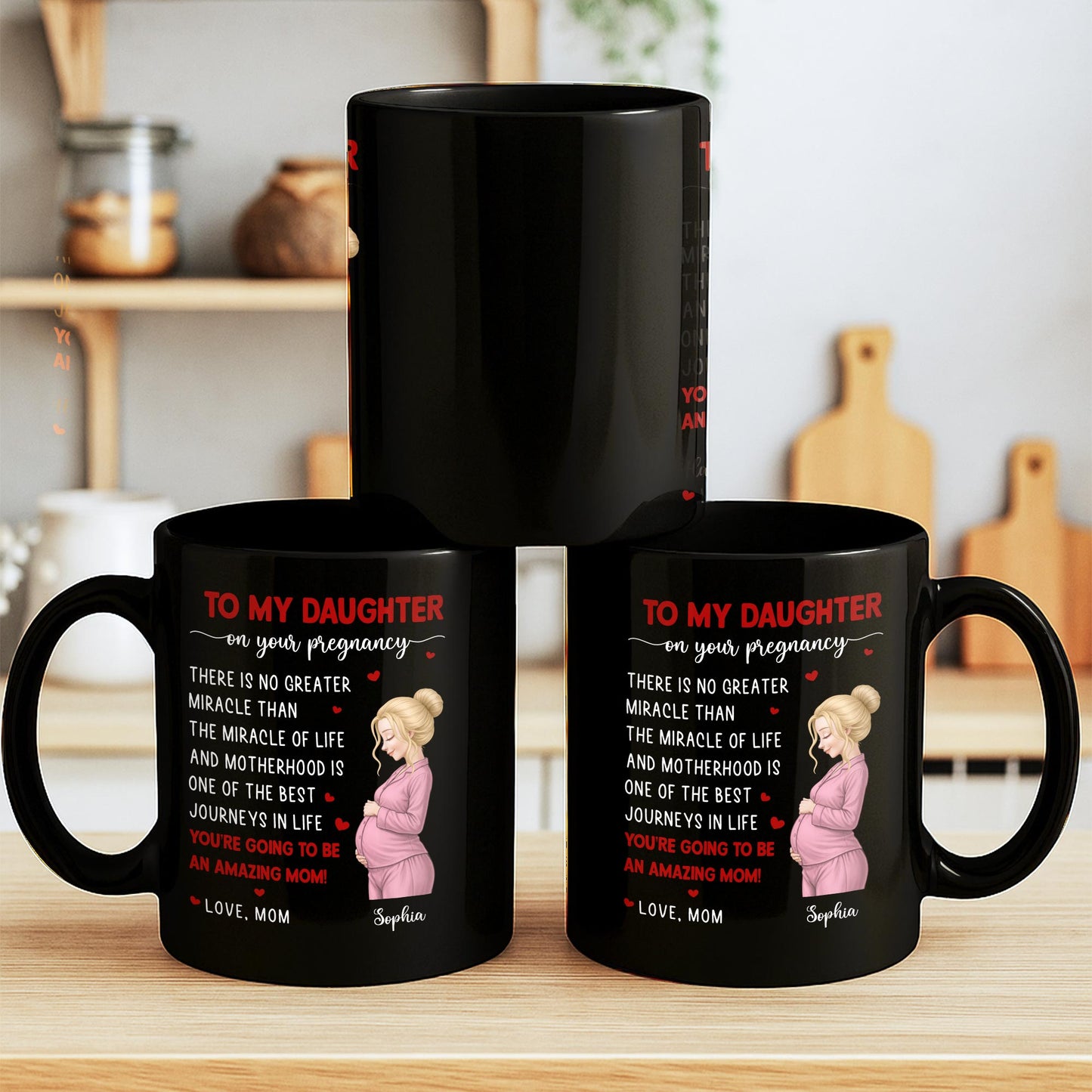 To My Daughter On Your Pregnancy Miracle Of Life Pregnant Woman - Personalized Custom Black Mug - DAU434_BMUG
