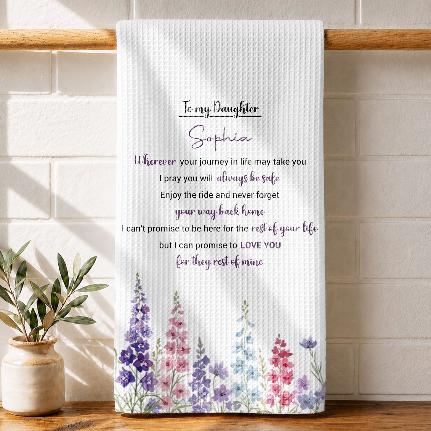 To My Daughter Wherever Your Journey Birth Flower - Personalized Kitchen Towel - DAU641_TOWL