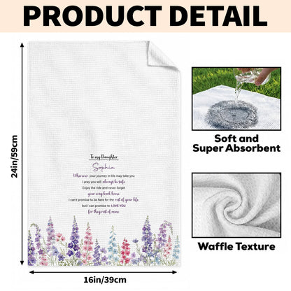 To My Daughter Wherever Your Journey Birth Flower - Personalized Kitchen Towel - DAU641_TOWL