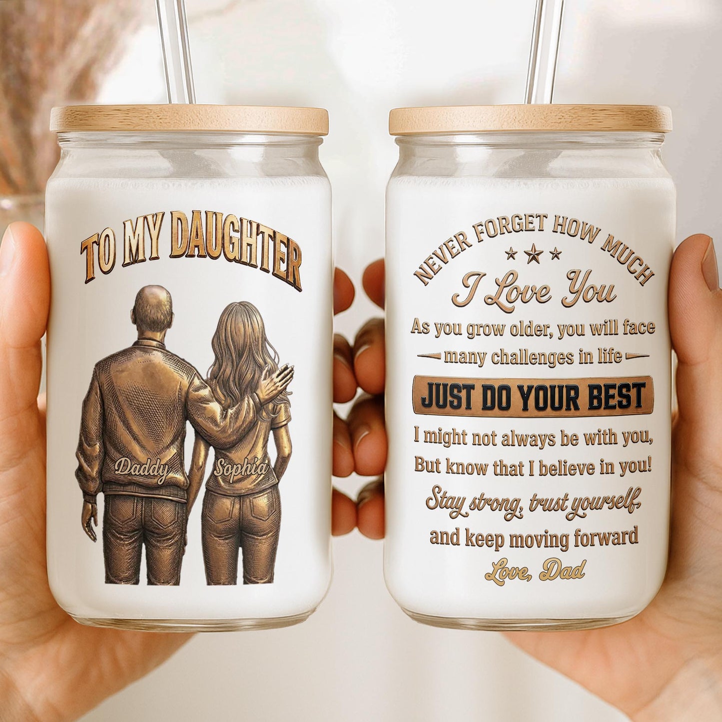 To My Daughter Never Forget How Much I Love You Dad And Daughter - Personalized Clear Glass Can - DAU643_GLACU