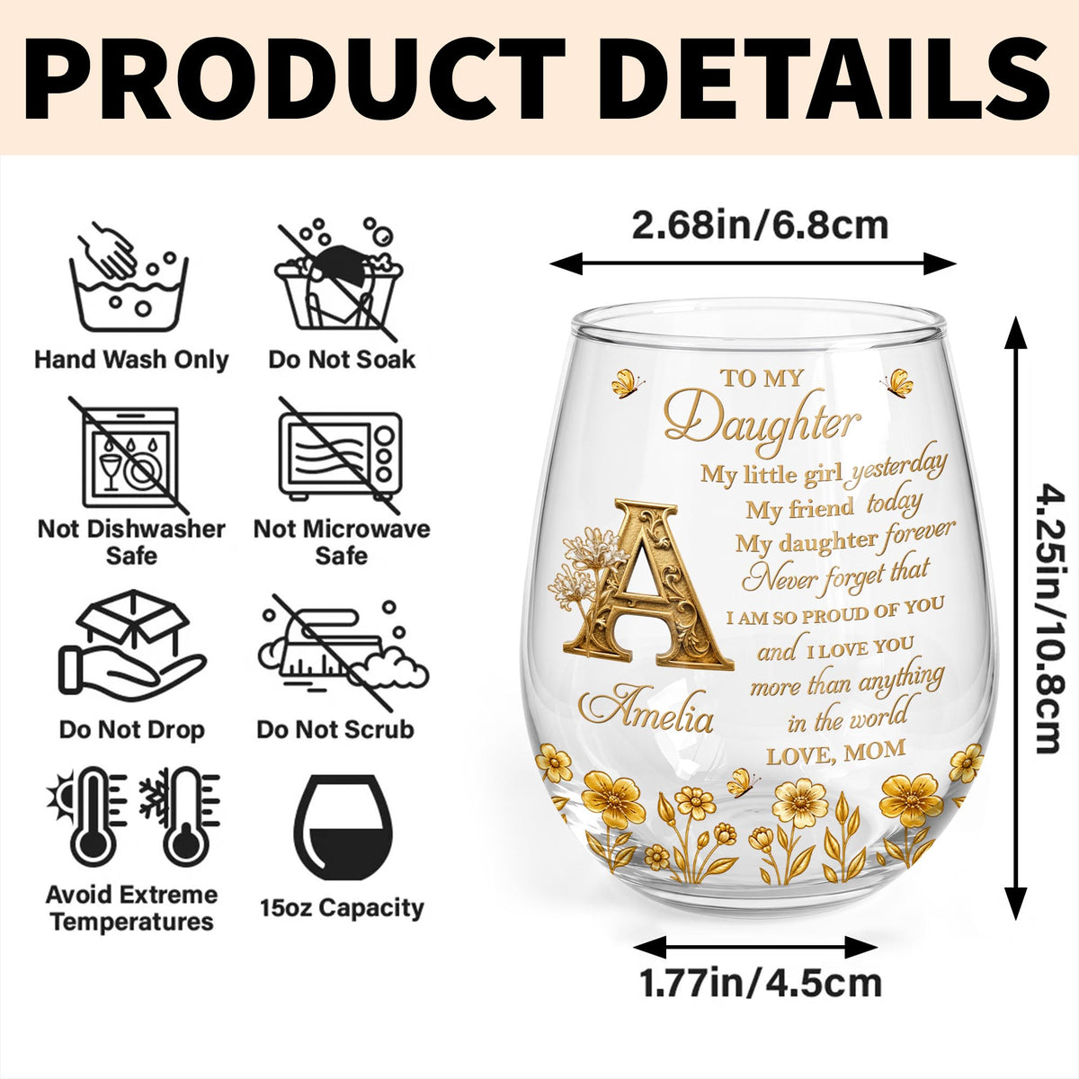 To My Daughter My Little Girl With Golden Alphabet Flowers - Personalized Stemless Wine Glass - DAU708_WIGL