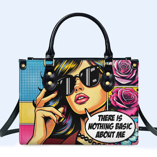 There's Nothing Basic About Me - Personalized Leather Handbag - DB35