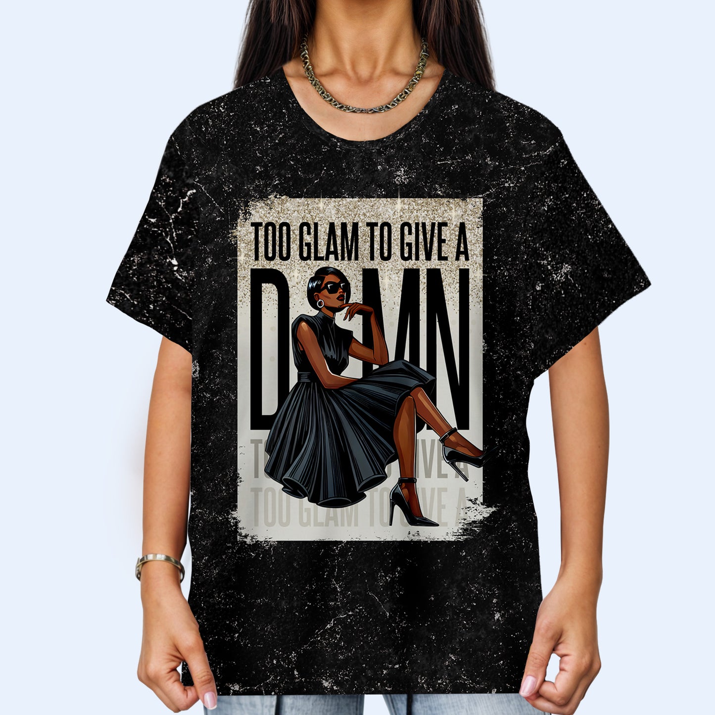 TOO GLAM TO GIVE AD*MN - Camiseta unisex personalizada con estampado completo - DG015_3T