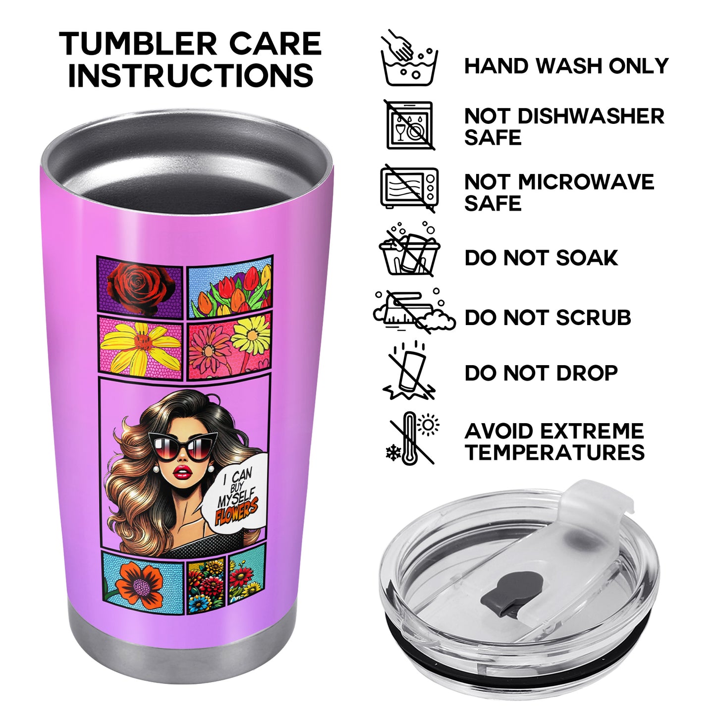 I Can Buy Myself Flowers - Personalized Stainless Steel Tumbler 20oz 30oz - DG029_TB