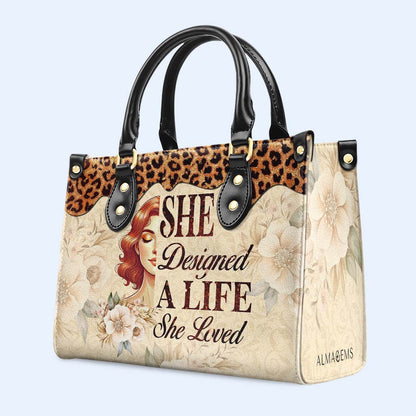 She Designed A Life She Loved - Personalized Custom Leather Handbag - DG071_HB