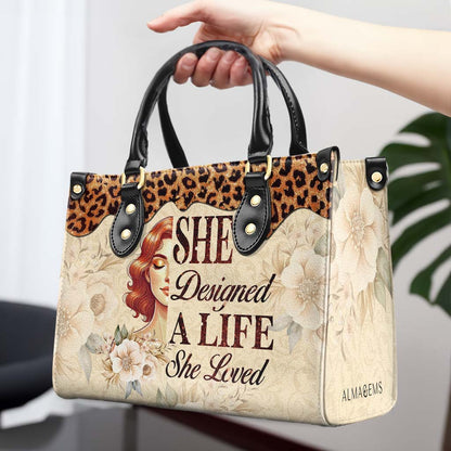 She Designed A Life She Loved - Personalized Custom Leather Handbag - DG071_HB