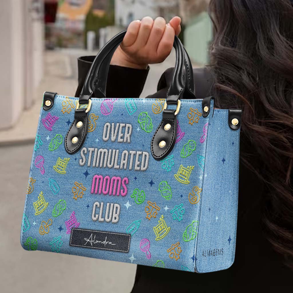 Over Stimulated Moms Club - Personalized Custom Leather Handbag - DG075_HB