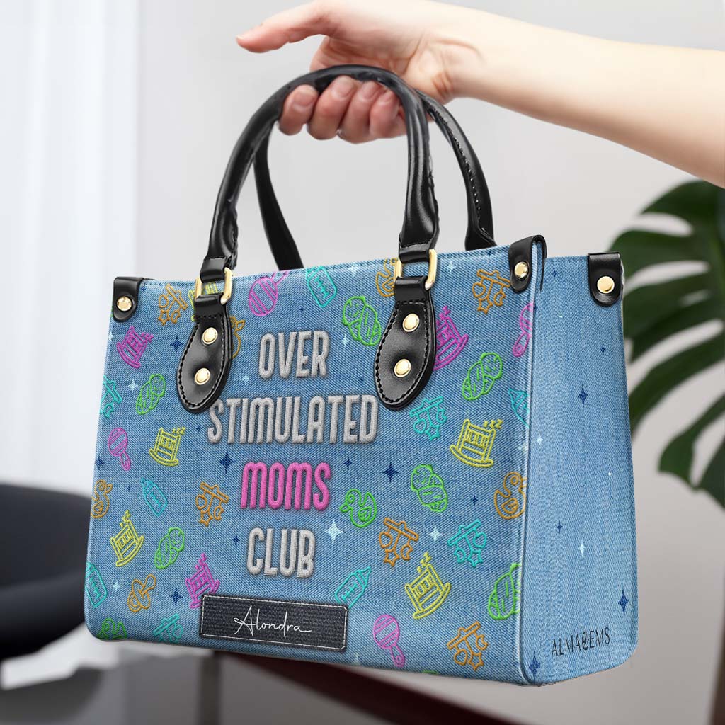 Over Stimulated Moms Club - Personalized Custom Leather Handbag - DG075_HB