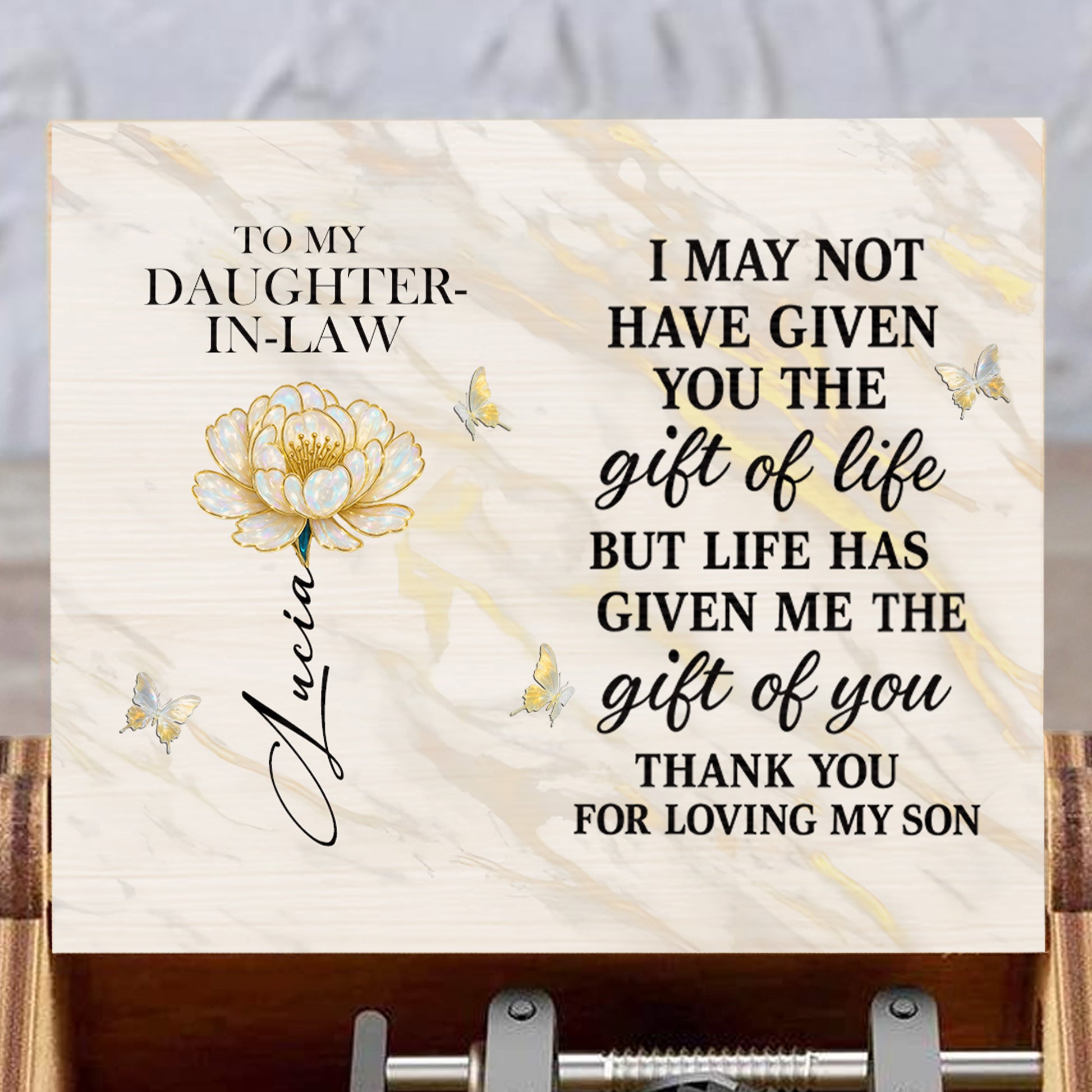 To My Daughter-In-Law, Life's Gift, Thank You For Loving My Son, Flower, Butterflies