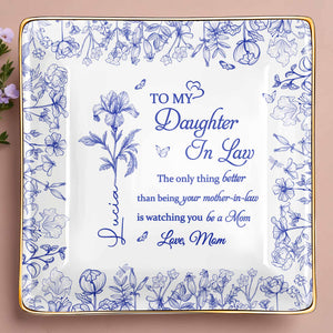 To My Daughter-In-Law, Love From Mom, Beautiful Flowers Design
