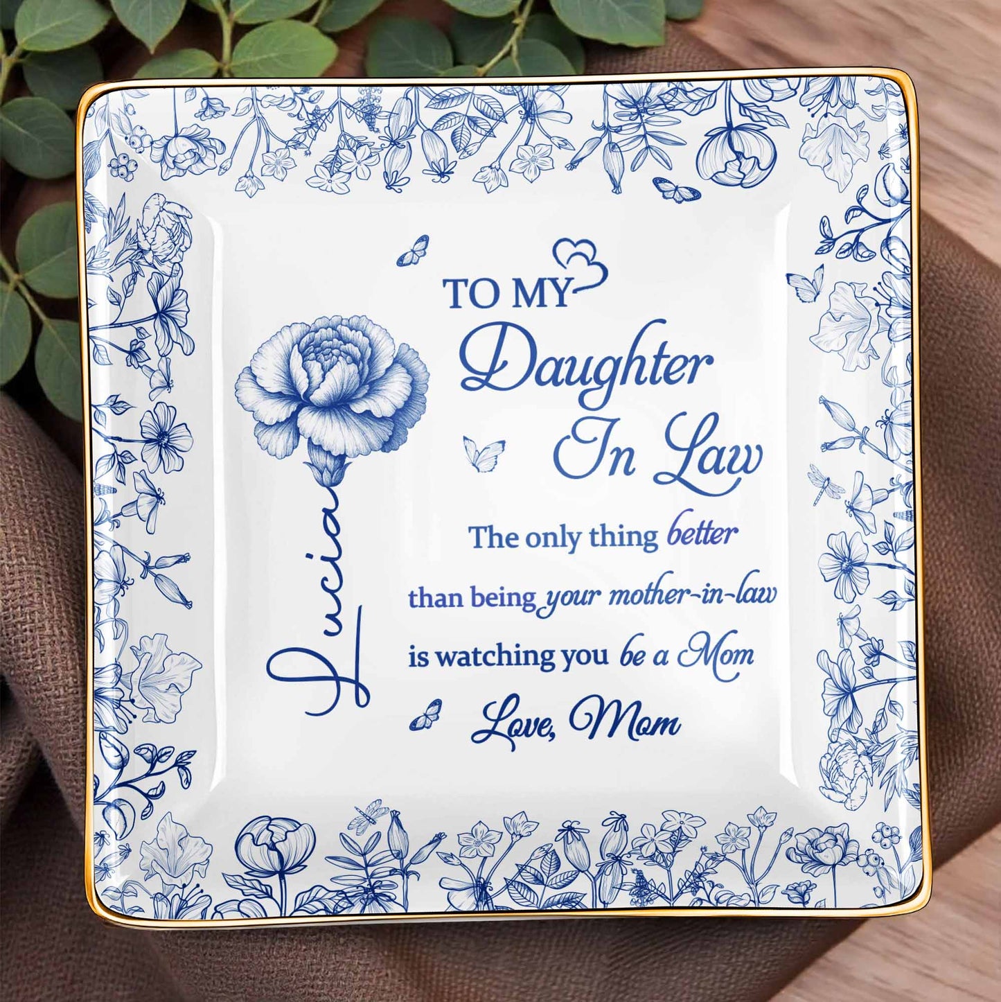 To My Daughter In Law, Flowers Ceramic Dish