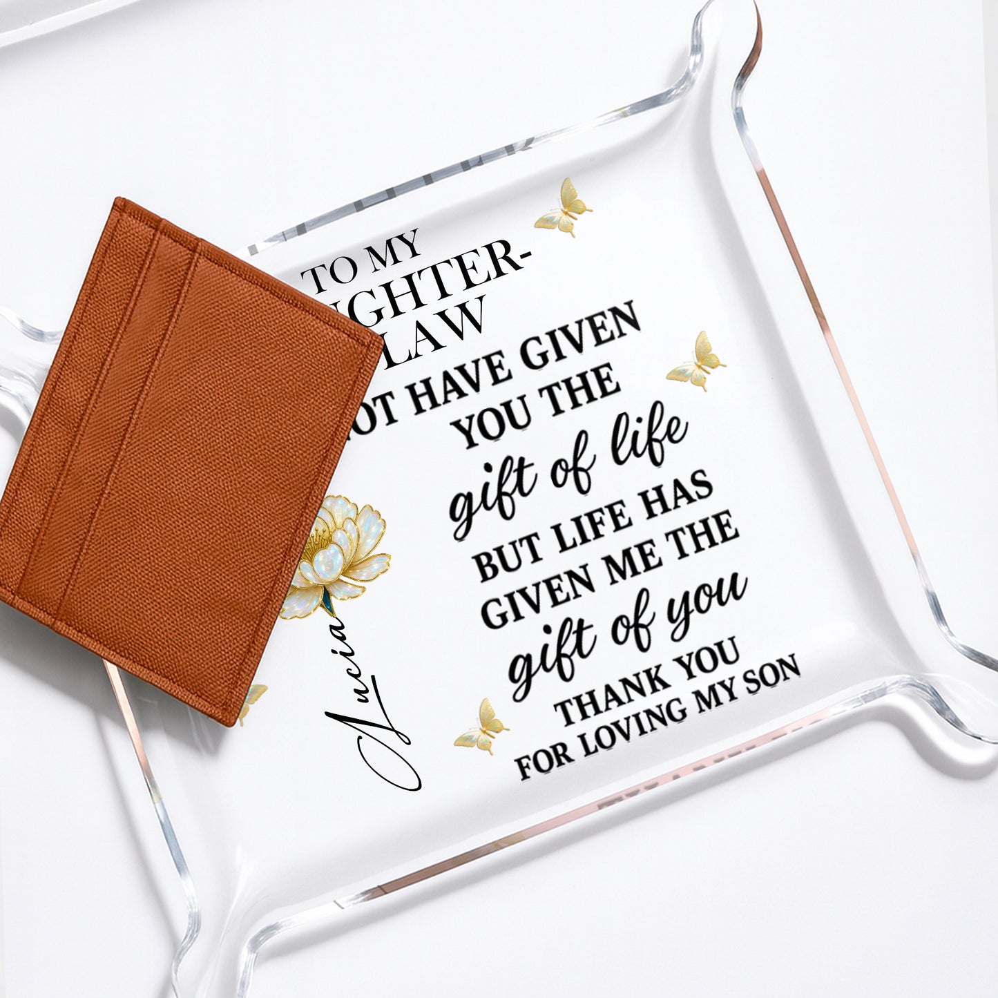 To My Daughter-In-Law, Life's Gift Of You, Flower And Butterfly Design