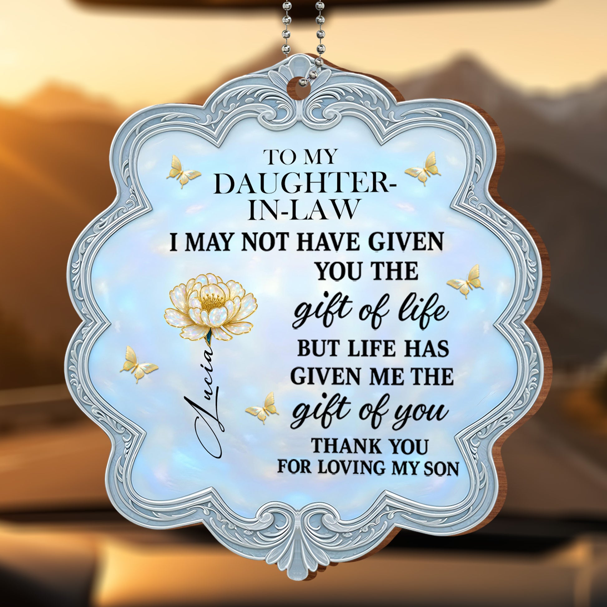 To My Daughter-In-Law, Life’s Gifts, Flowers And Butterflies