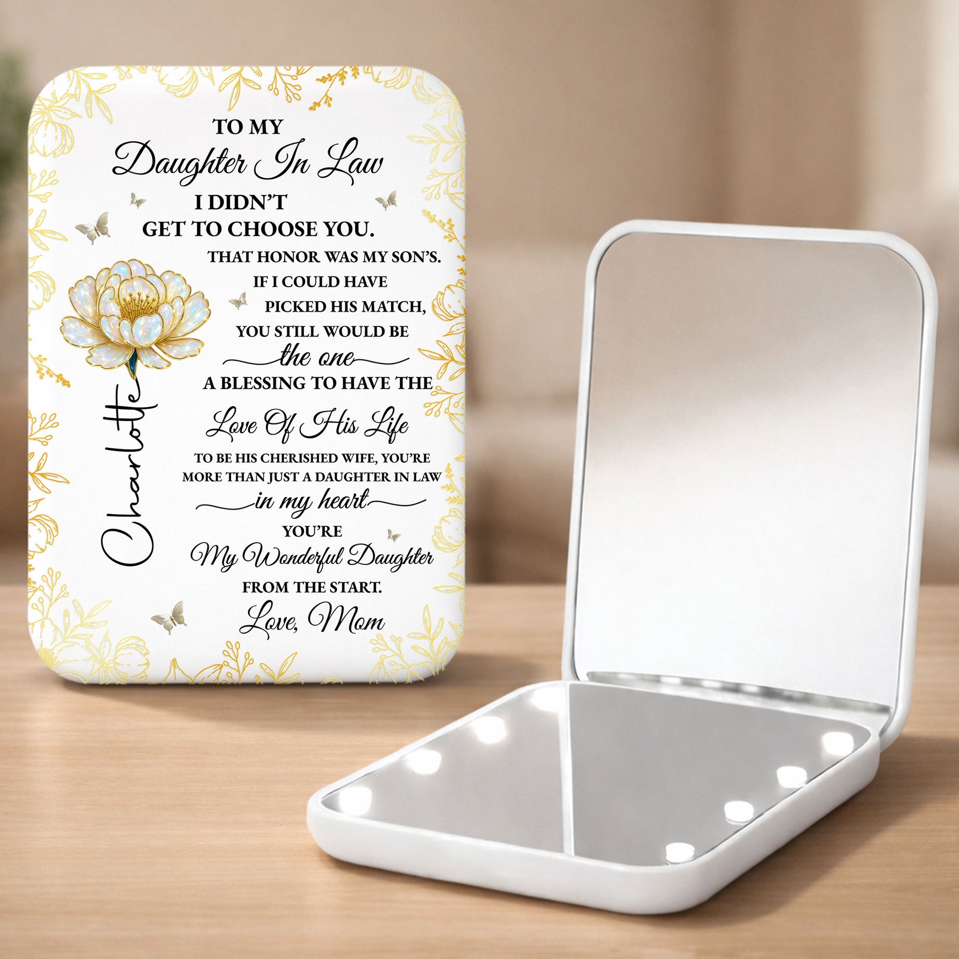 To My Daughter In Law I Did Not Get To Choose You Flower And Butterfly