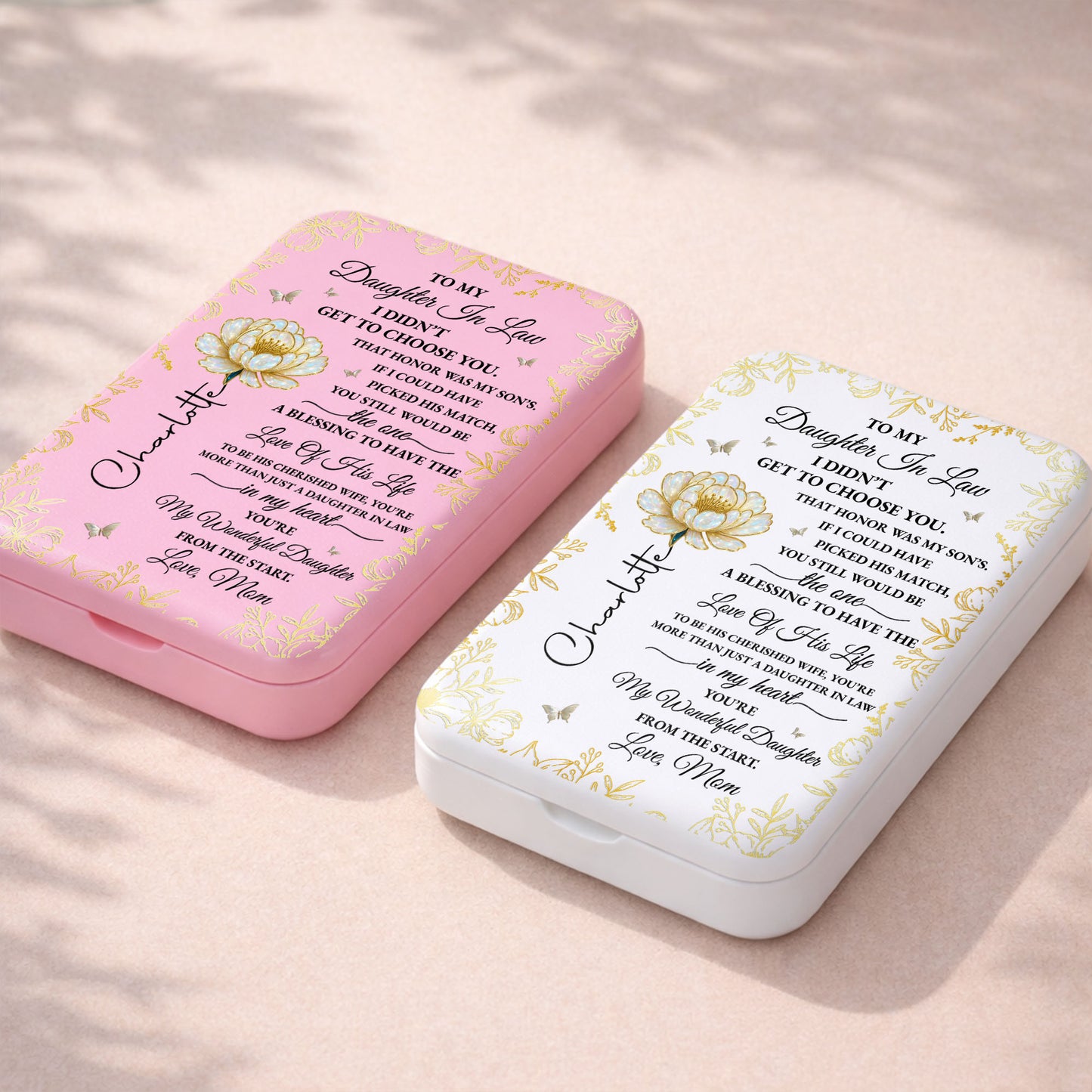 To My Daughter In Law I Did Not Get To Choose You Flower And Butterfly