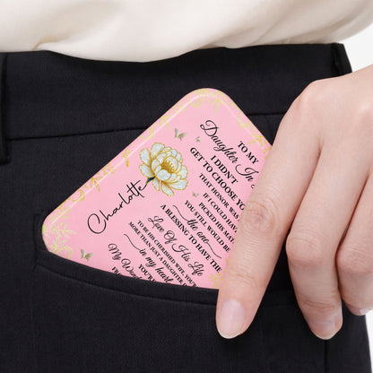 To My Daughter In Law I Did Not Get To Choose You Flower And Butterfly