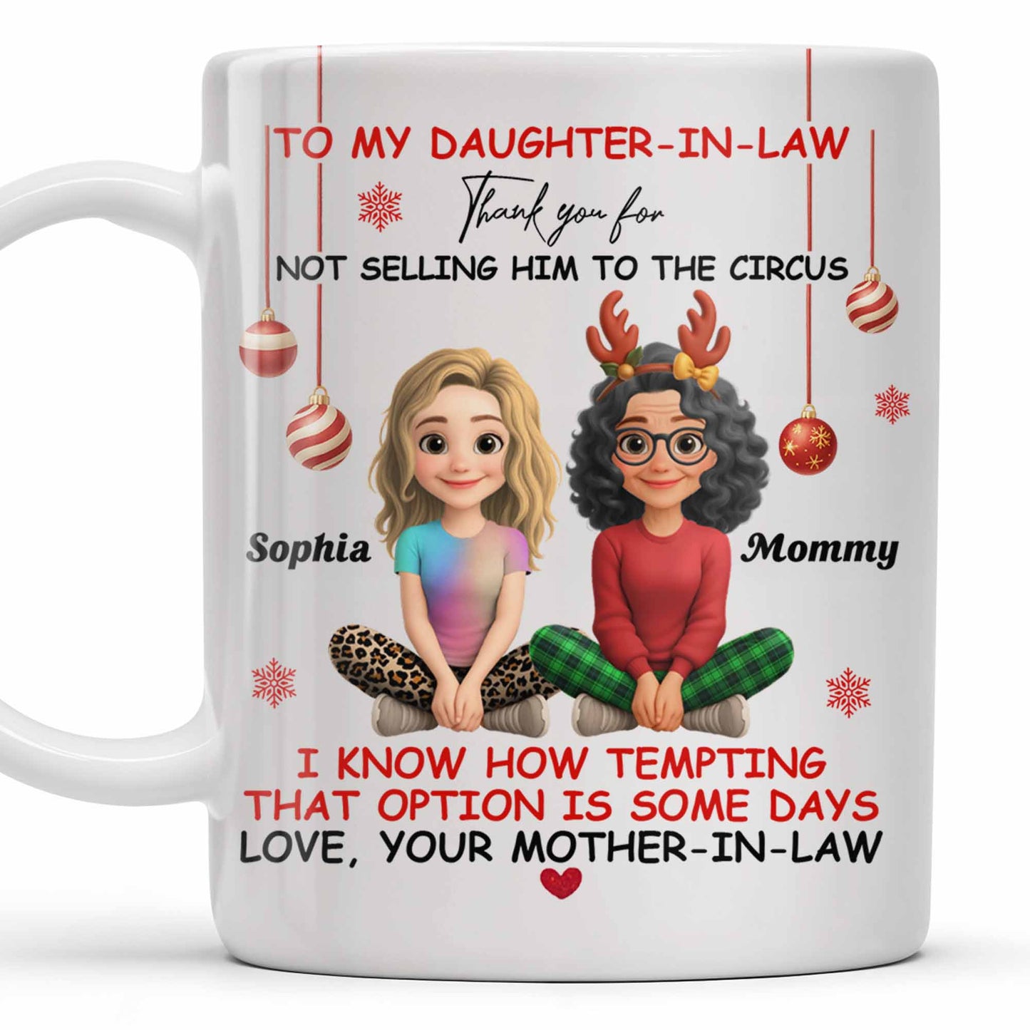 To My Daughter-In-Law Thank You For Not Selling Him To The Circus